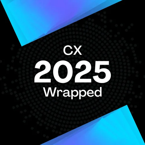 CX in 2025